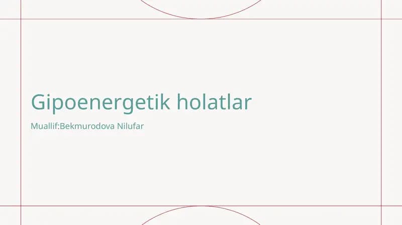 Gipoenergetik holatlar