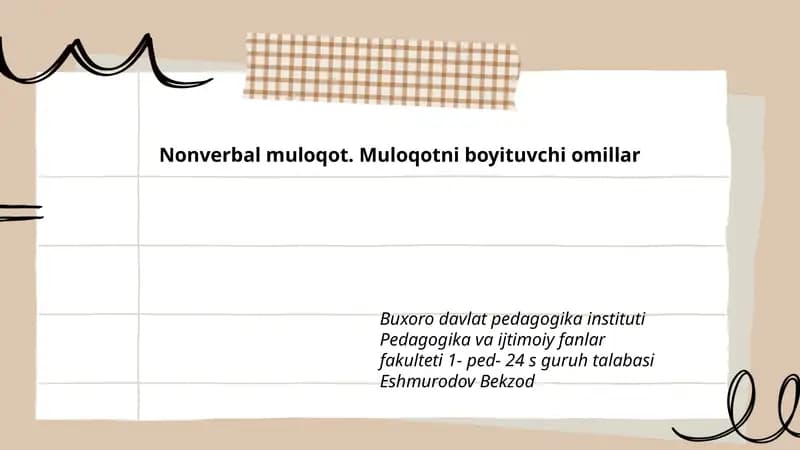 Nonverbal muloqot. Muloqotni boyituvchi omillar