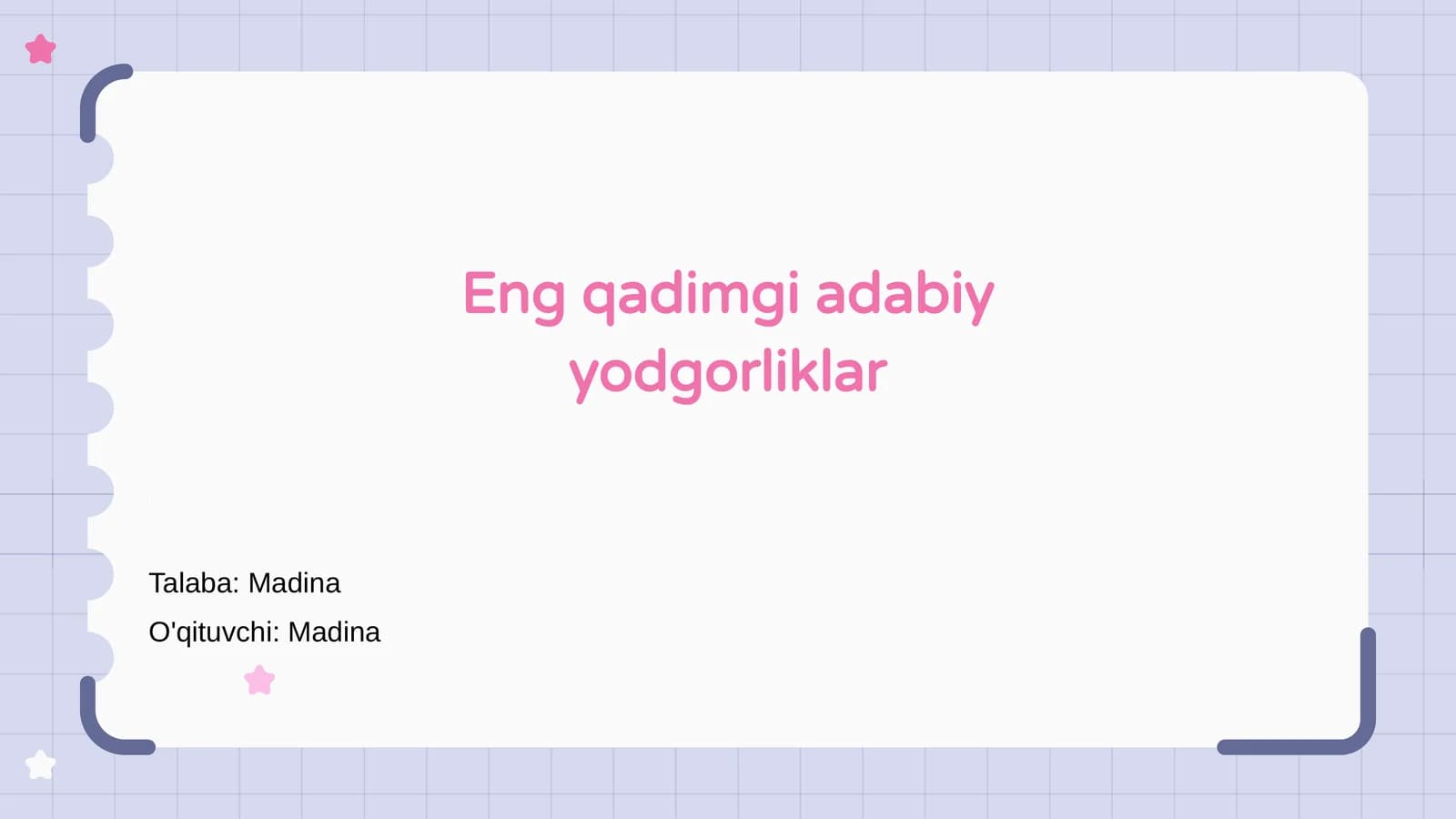 Eng qadimgi adabiy yodgorliklar
