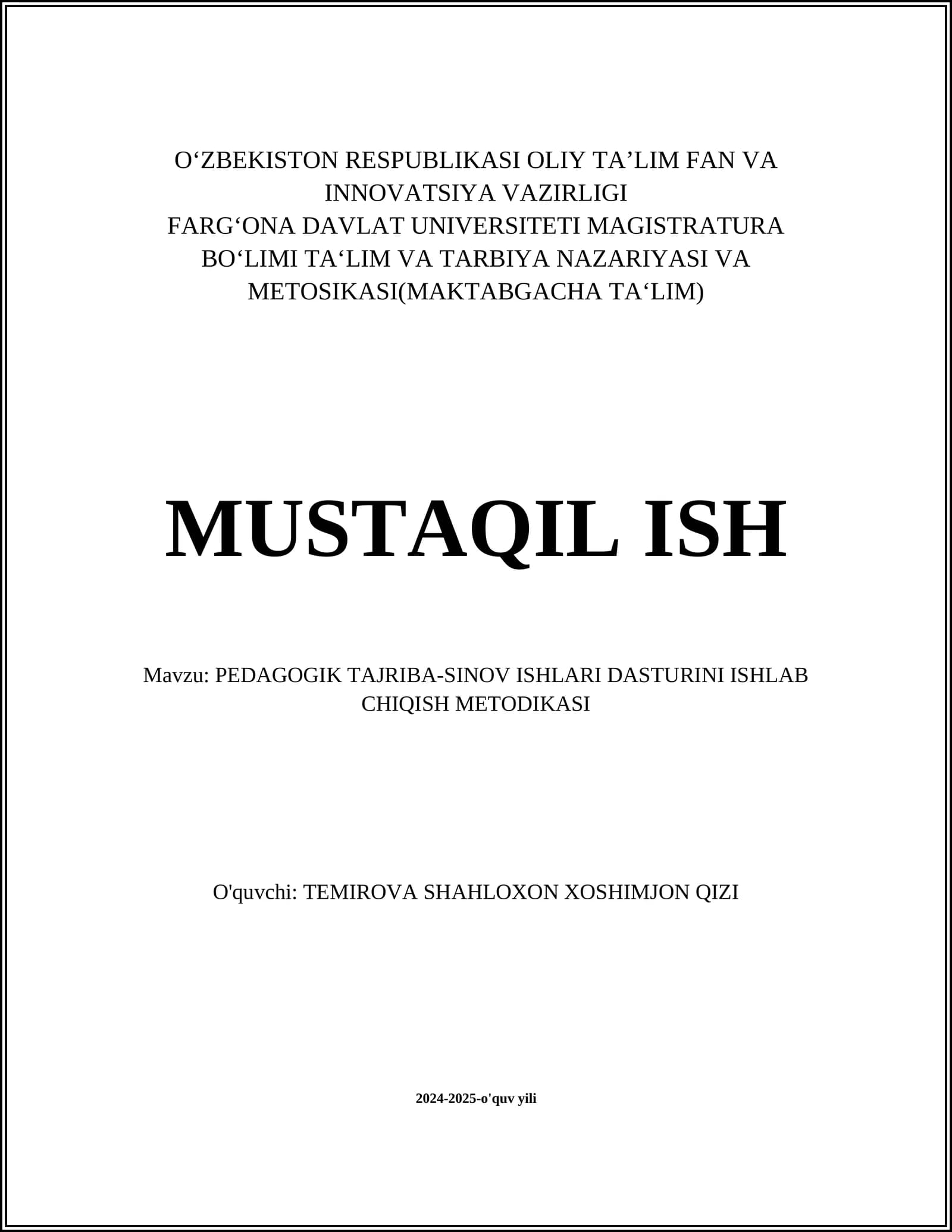 PEDAGOGIK TAJRIBA-SINOV ISHLARI DASTURINI ISHLAB CHIQISH METODIKASI