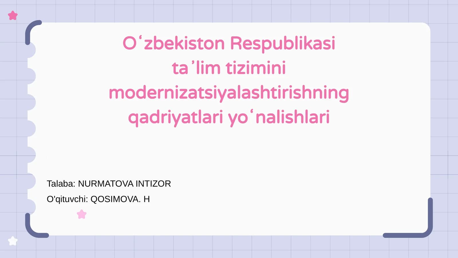 Oʻzbekiston Respublikasi taʼlim tizimini modernizatsiyalashtirishning qadriyatlari yoʻnalishlari