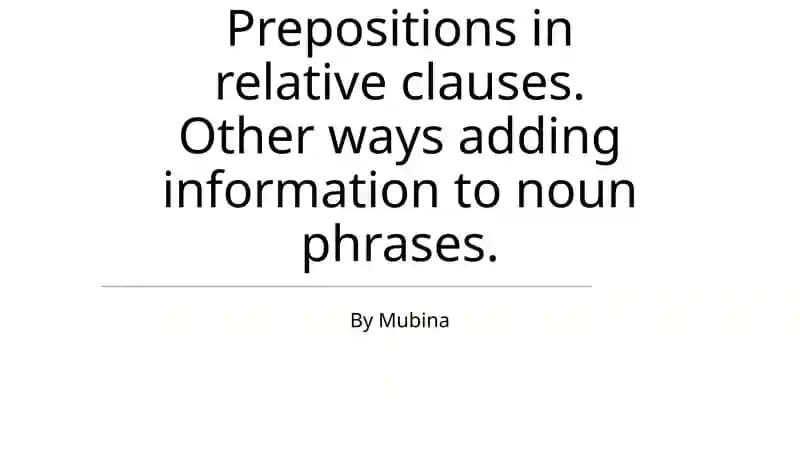Prepositions in relative clauses