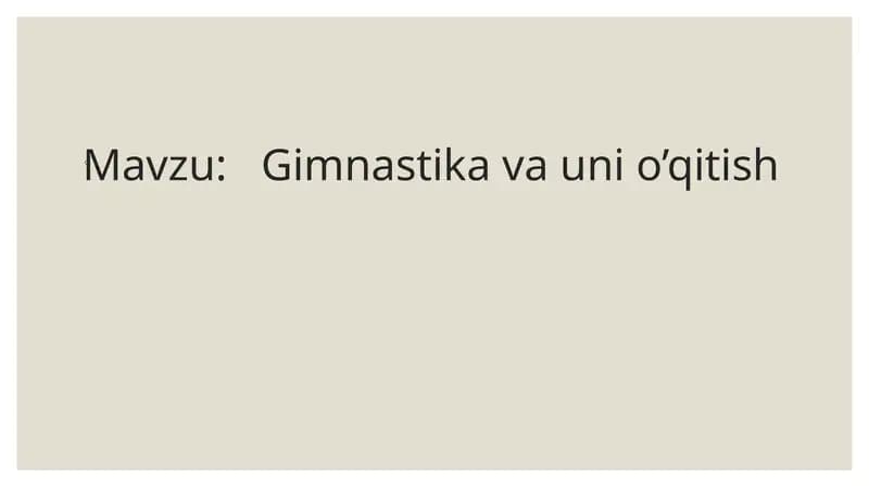 Gimnastika va uni o’qitish