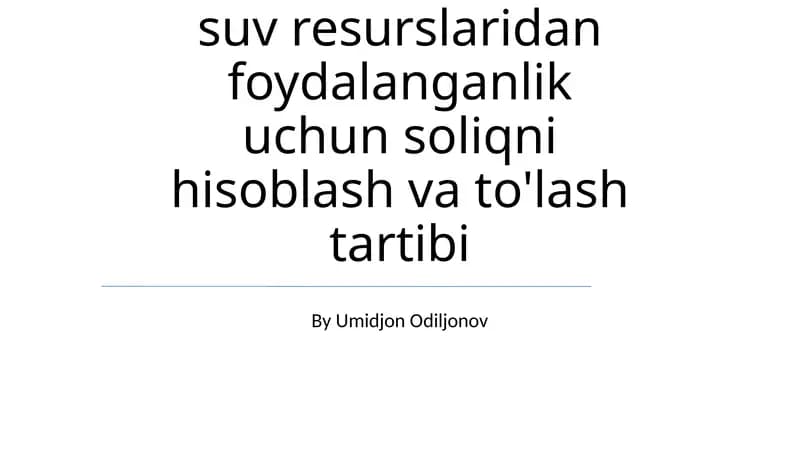 Yer Resurslaridan Foydalanish Uchun Soliqlarni Hisoblash va To'lash Tartibi