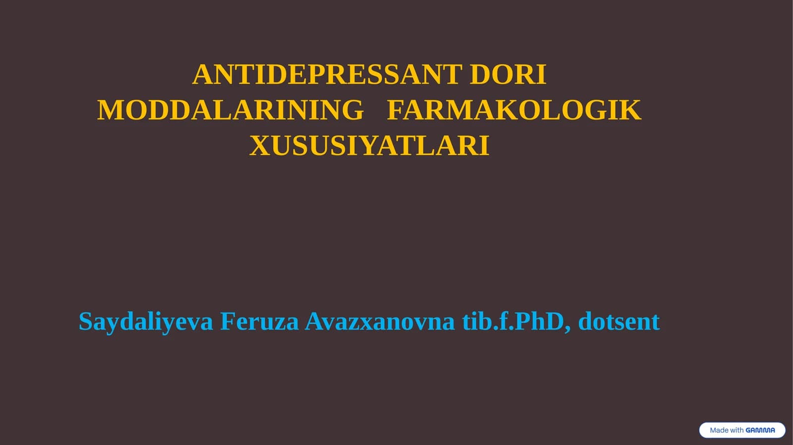 ANTIDEPRESSANT DORI MODDALARINING FARMAKOLOGIK XUSUSIYATLARI