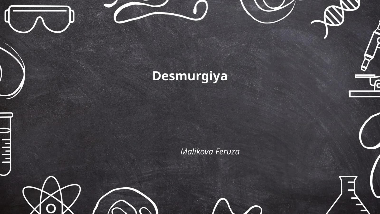 Desmurgiya