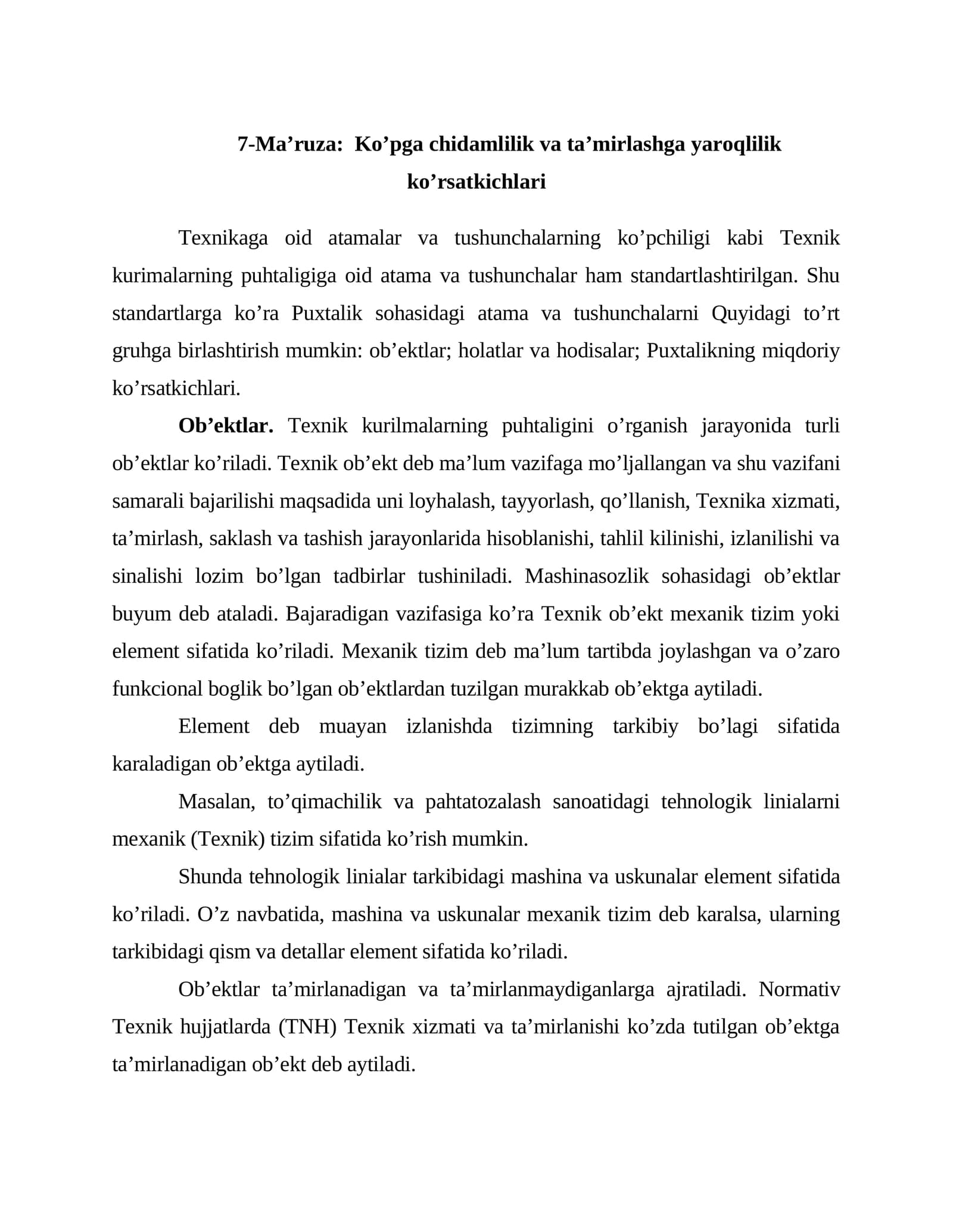 Ko’pga chidamlilik va ta’mirlashga yaroqlilik ko’rsatkichlari