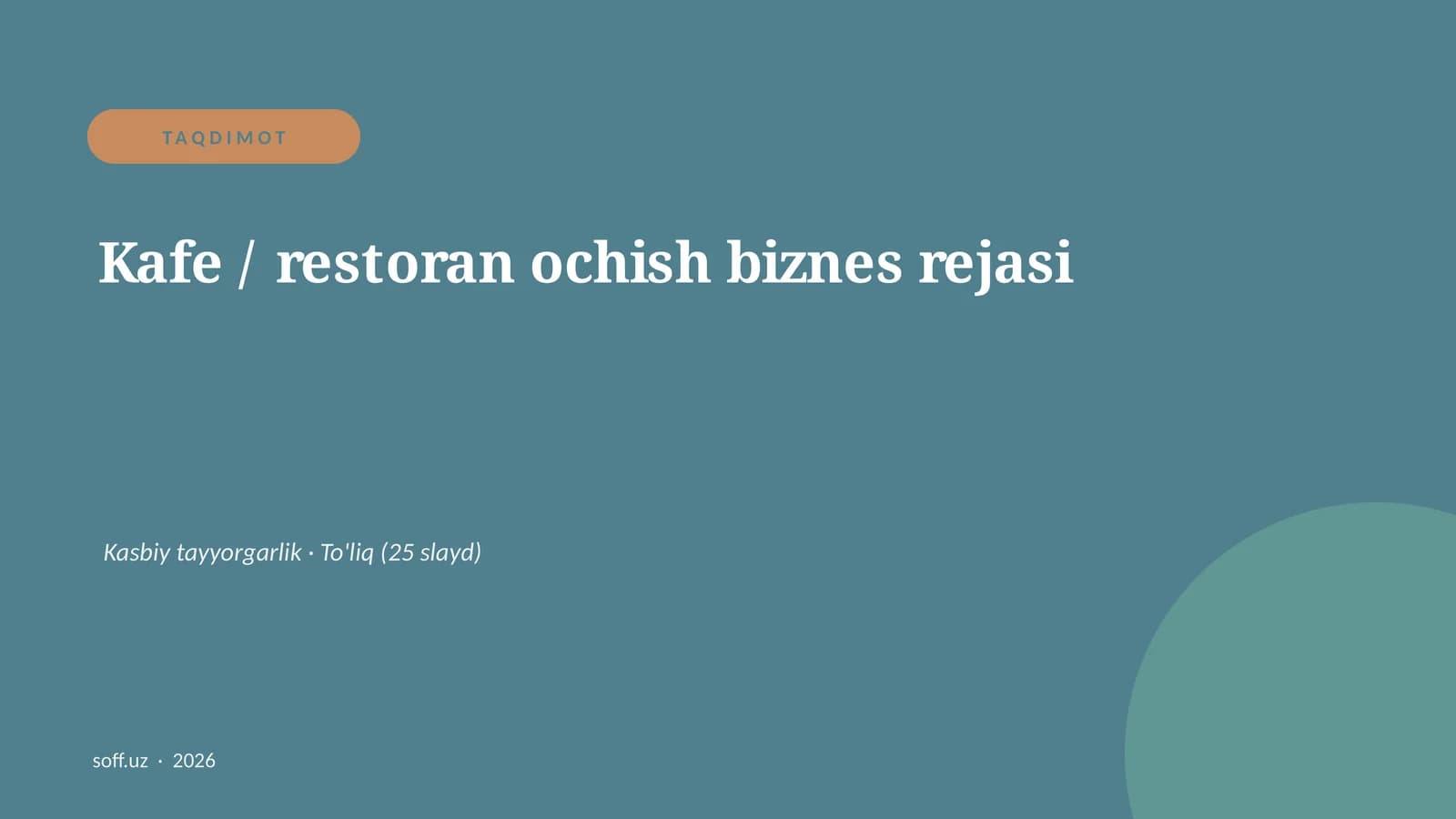 Kafe / restoran ochish biznes rejasi