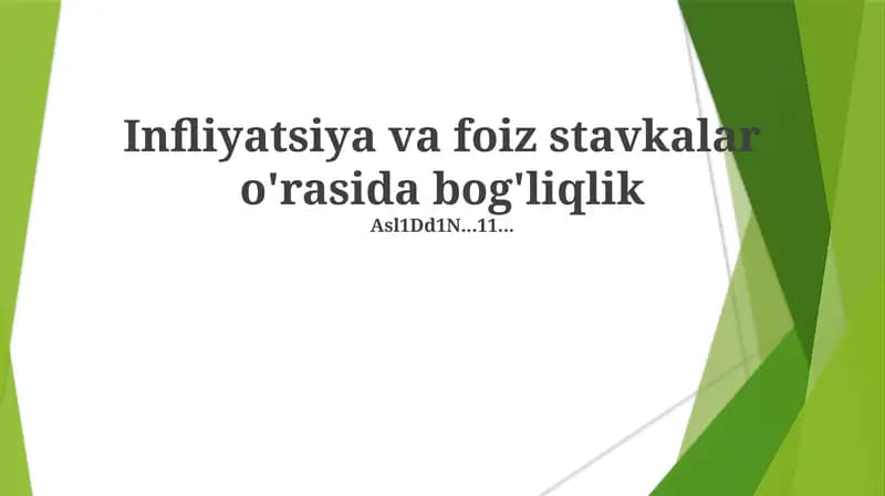 Infliyatsiya va foiz stavkalar o'rasida bog'liqlik