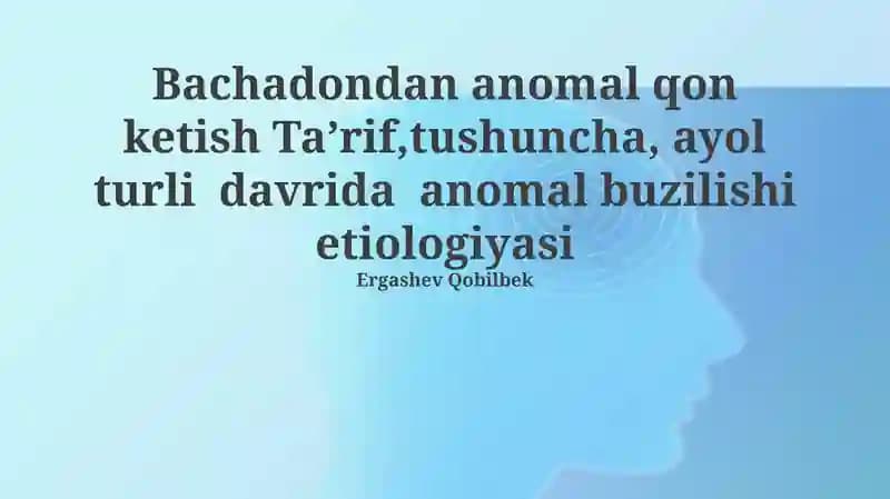 Anormal bachadon qon ketishi