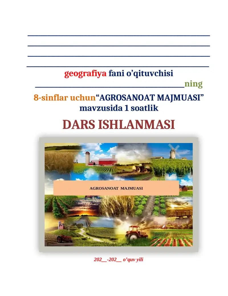 AGROSANOAT MAJMUASI 8-sinflar uchun DARS ISHLANMASI