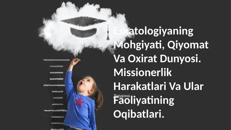 Esxatologiyaning Mohgiyati, Qiyomat Va Oxirat Dunyosi