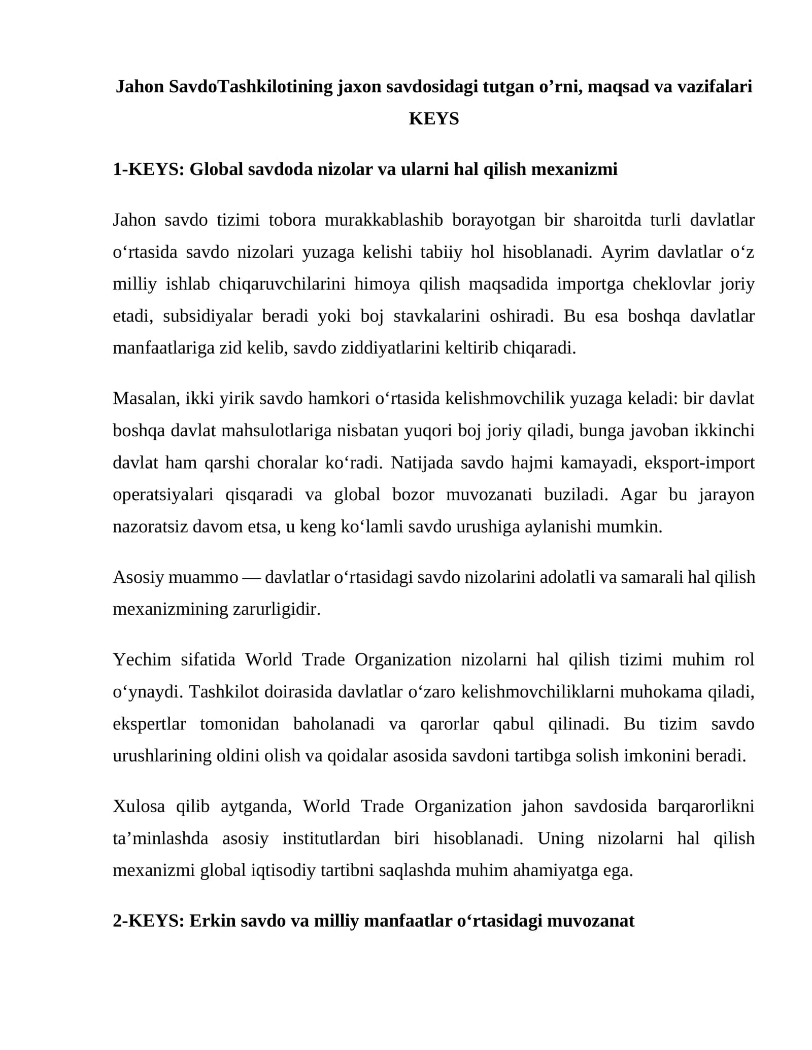 Jahon SavdoTashkilotining jaxon savdosidagi tutgan o’rni, maqsad va vazifalari