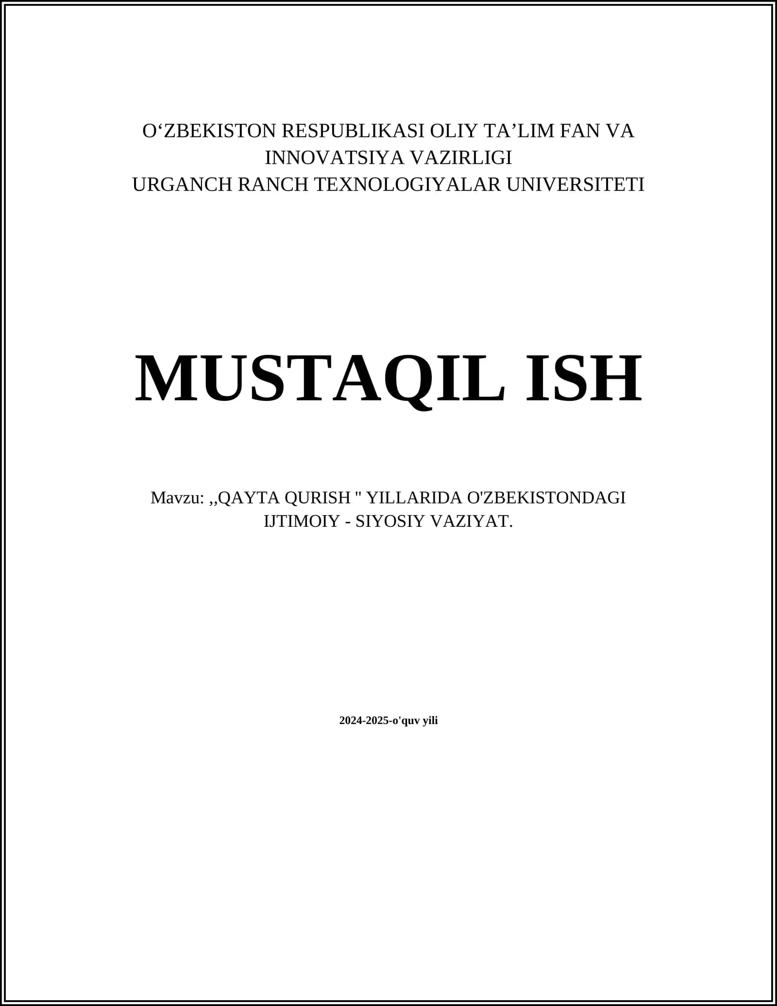 QAYTA QURISH YILLARIDA O'ZBEKISTONDAGI IJTIMOIY - SIYOSIY VAZIYAT