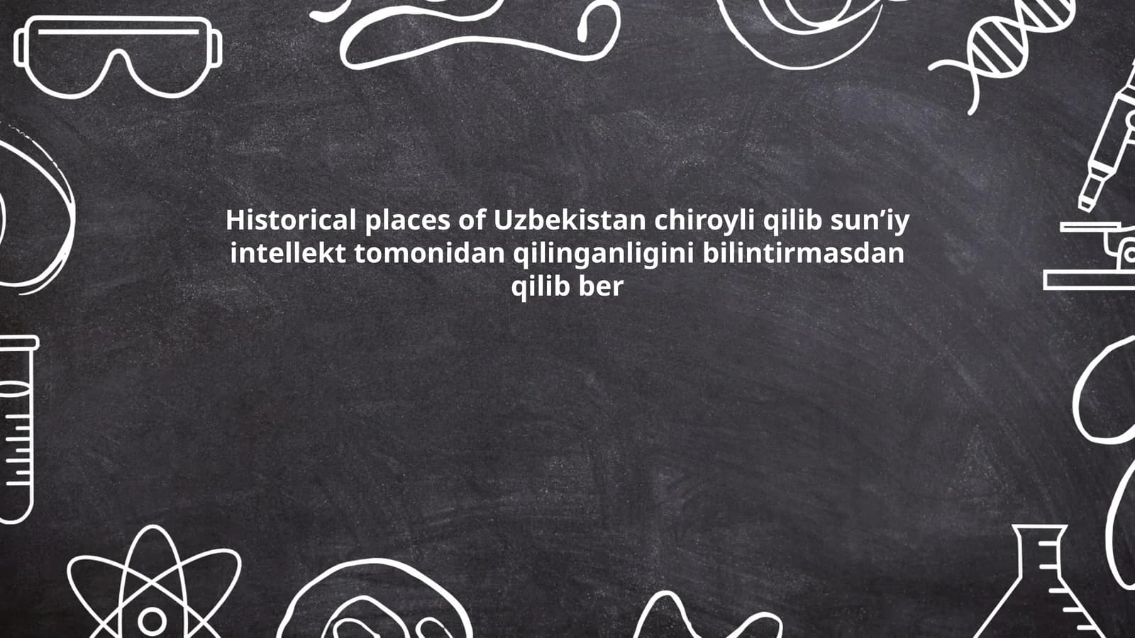 Historical places of Uzbekistan