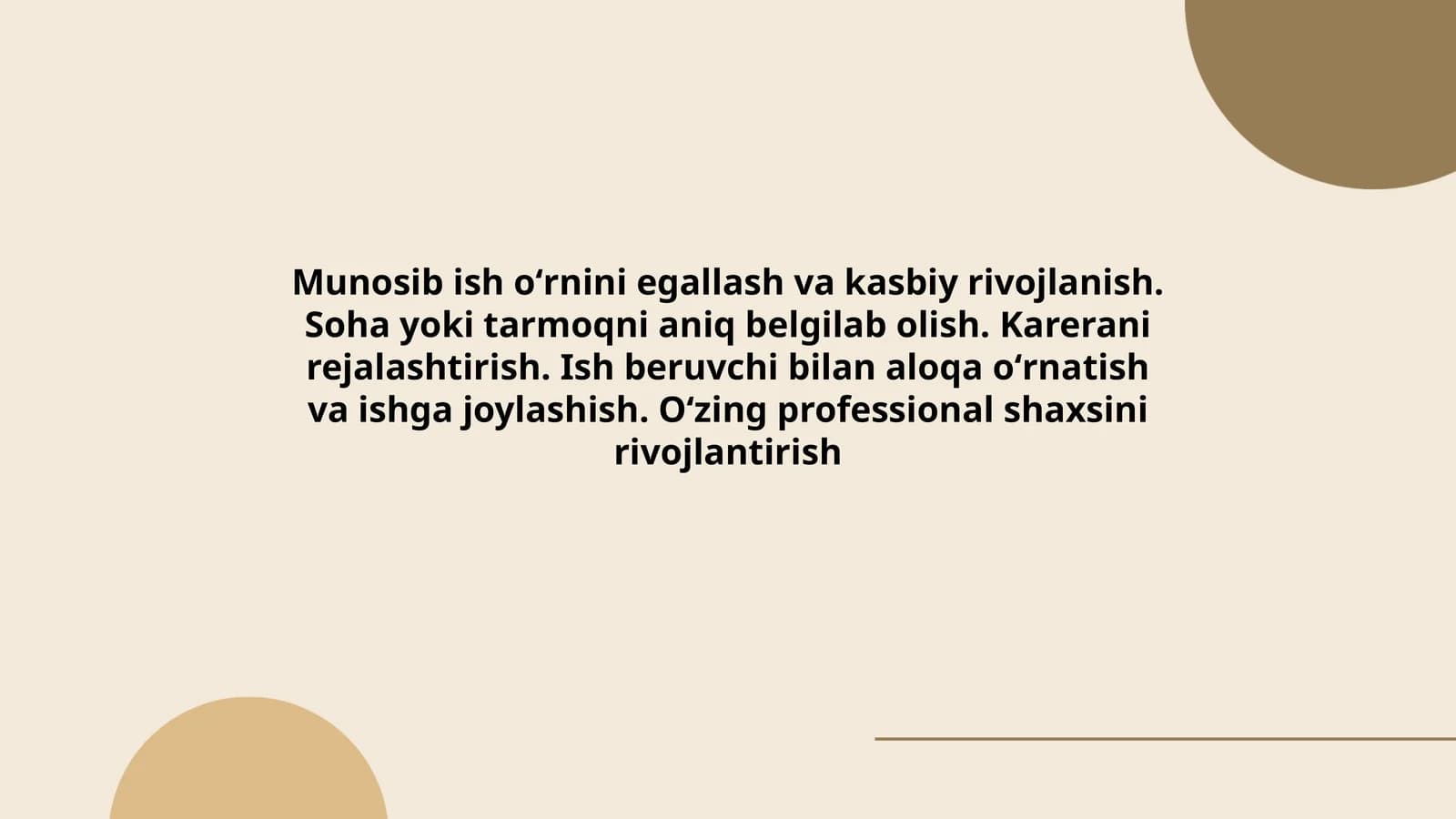 Munosib ish oʻrnini egallash va kasbiy rivojlanish