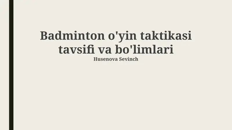 Badminton o'yin taktikasi