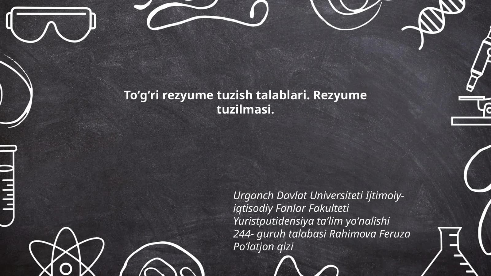 Toʻgʻri rezyume tuzish talablari