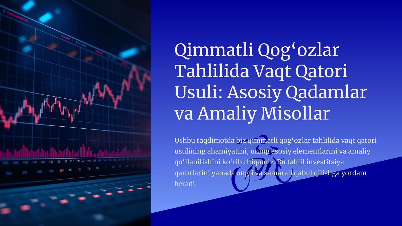 Qimmatli Qog‘ozlar Tahlilida Vaqt Qatori Usuli: Asosiy Qadamlar va Amaliy Misollar