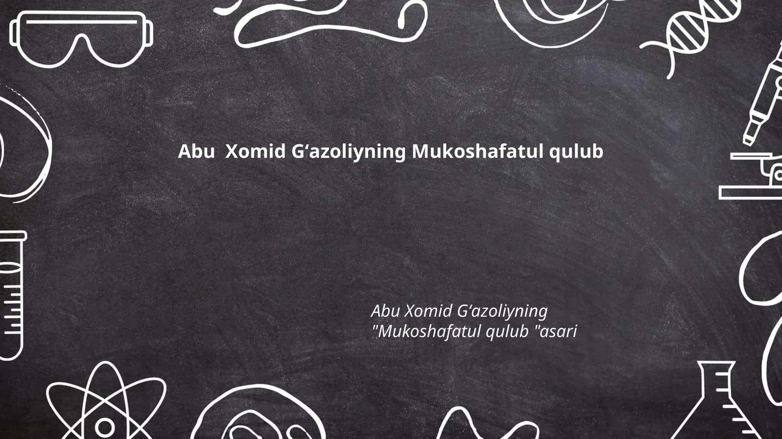 Abu Xomid Gʻazoliyning Mukoshafatul qulub