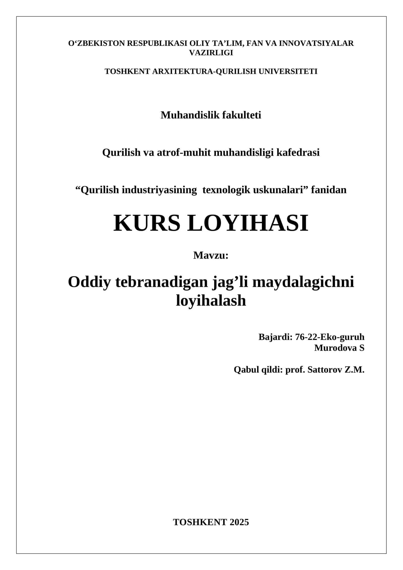 kurs loyiha Oddiy tebranadigan jag’li maydalagichni loyihalash
