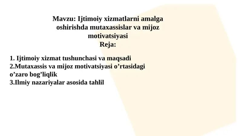 Ijtimoiyxizmatni amalga oshirishda mutaxassislar va mijoz motivatsiyasi