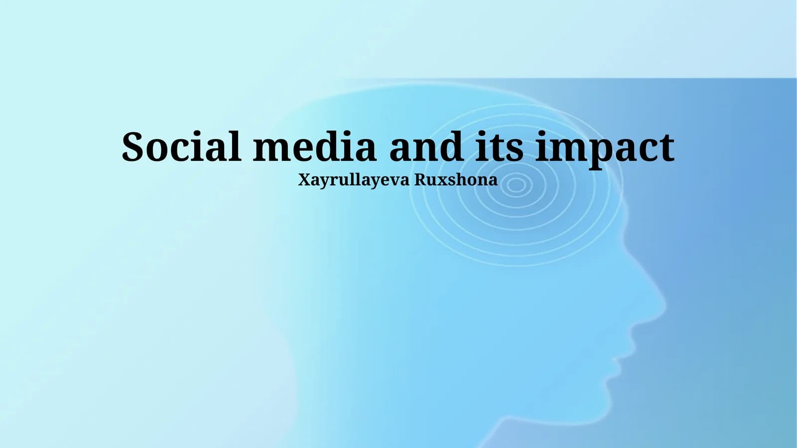 Social media and its impact