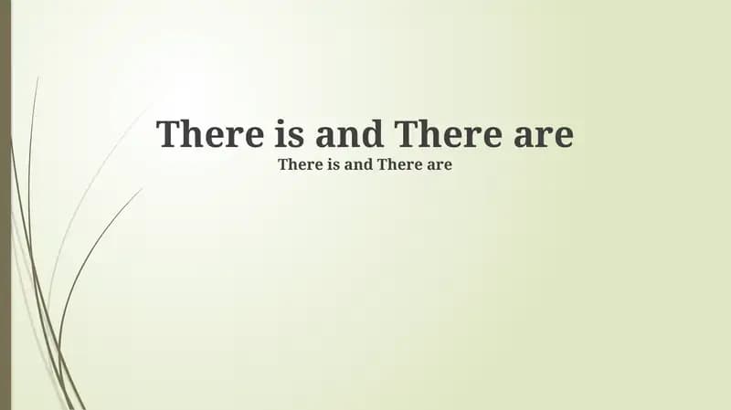There is and There are