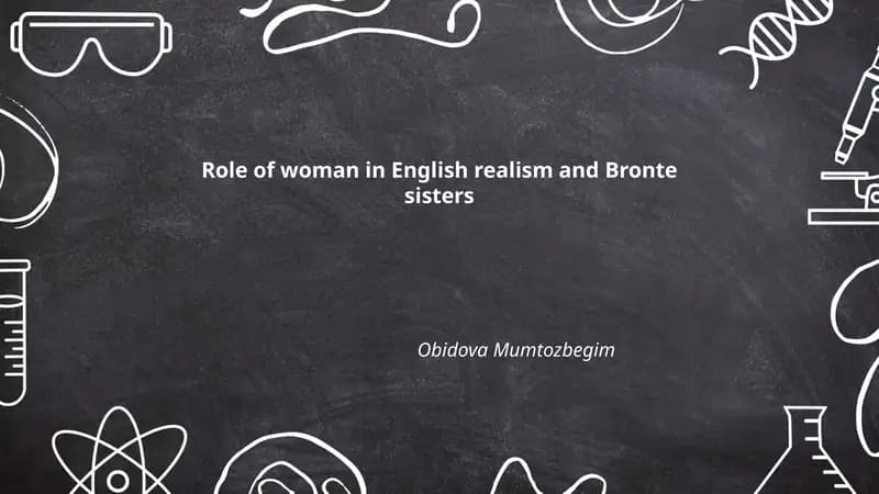 Role of woman in English realism and Bronte sisters