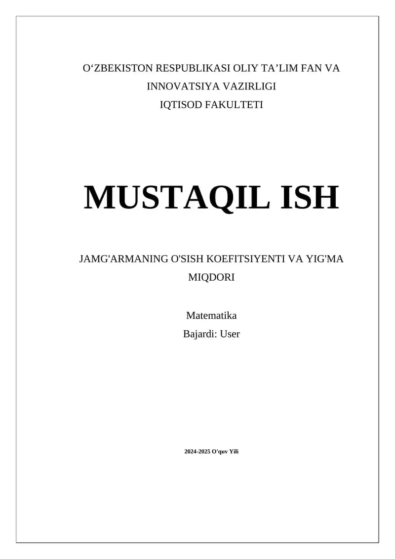 Jamg'armaning O'sish Koefitsiyenti va Yig'ma Miqdori