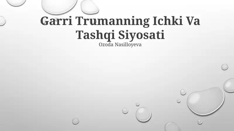 Garri Trumanning Ichki Va Tashqi Siyosati