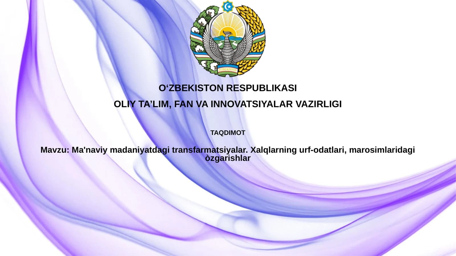 Ma'naviy madaniyat transformatsiyalari va tarixiy ildizlar