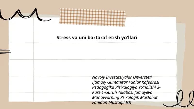 Stress va uni bartaraf etish yo'llari