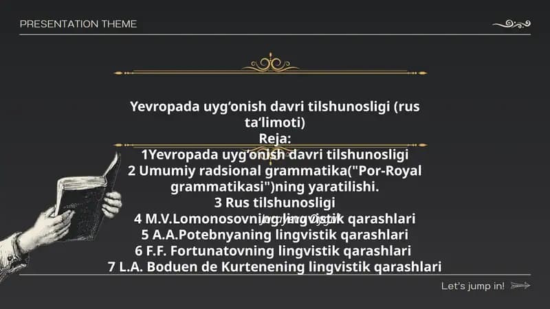 Yevropada uyg‘onish davri tilshunosligi (rus ta‘limoti)