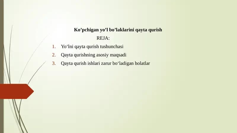 Ko’pchigan yo’l bo’laklarini qayta qurish
