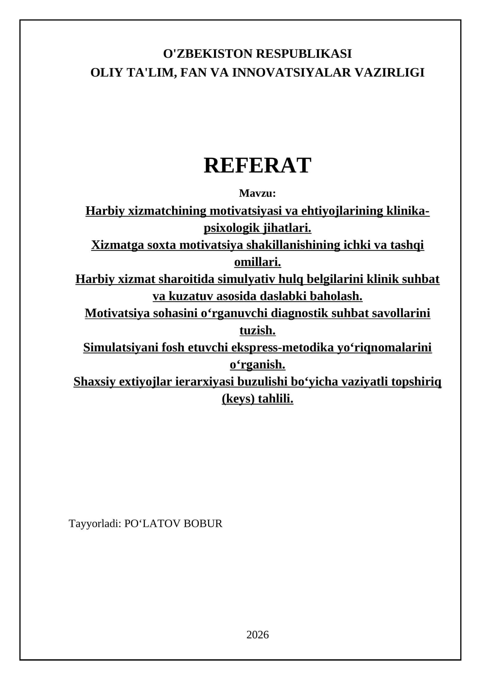 Harbiy xizmatning motivatsiyasi va ehtiyojlarining klinika-psixologik jihatlari