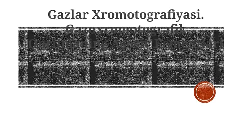 Gazlar Xromotografiyasi