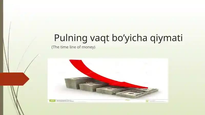 Pulning vaqt bo’yicha qiymati