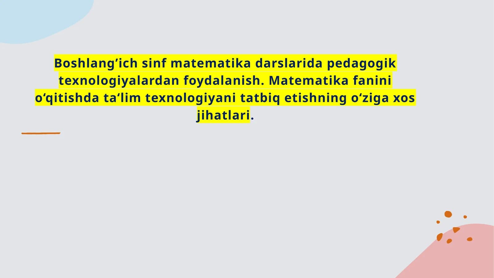 Pedagogik texnologiyalarni joriy etish