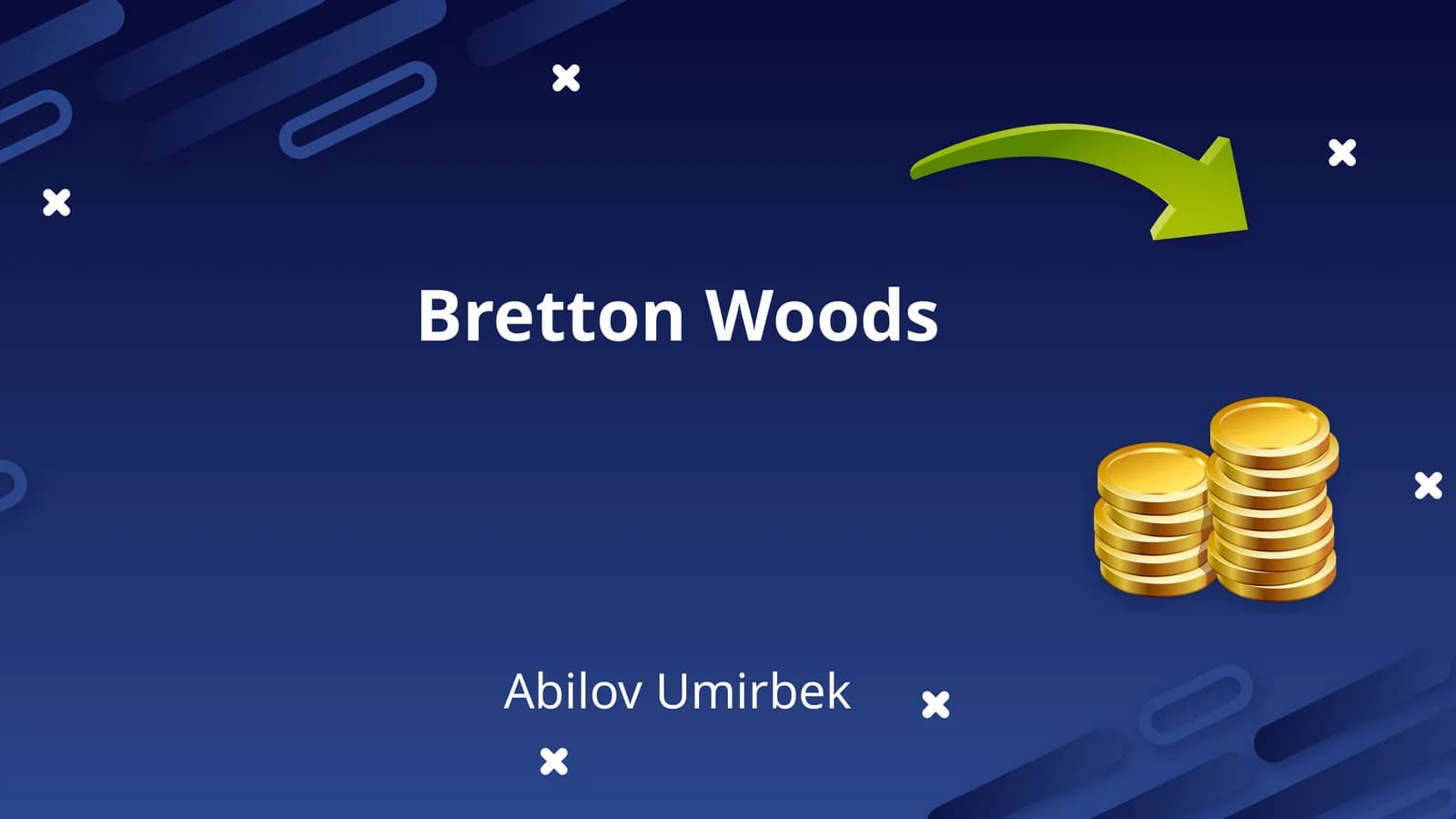 Bretton Woods