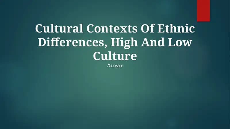 Cultural Contexts Of Ethnic Differences