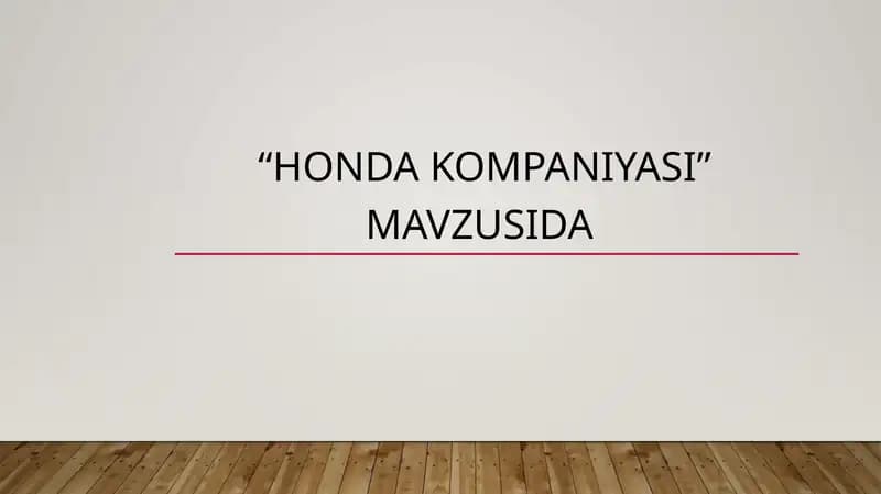 Honda Kompaniyasi Tarixi va Kelib Chiqishi