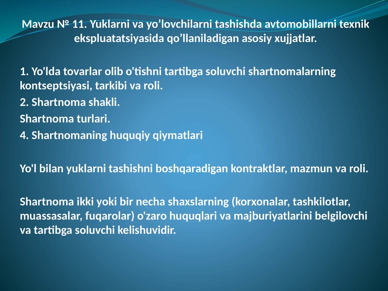 Yuklarni yayo'lovchilarni tashishda avtomobillarni texnik ekspluatatsiyasida qo'llaniladigan asosiy hujjatlar