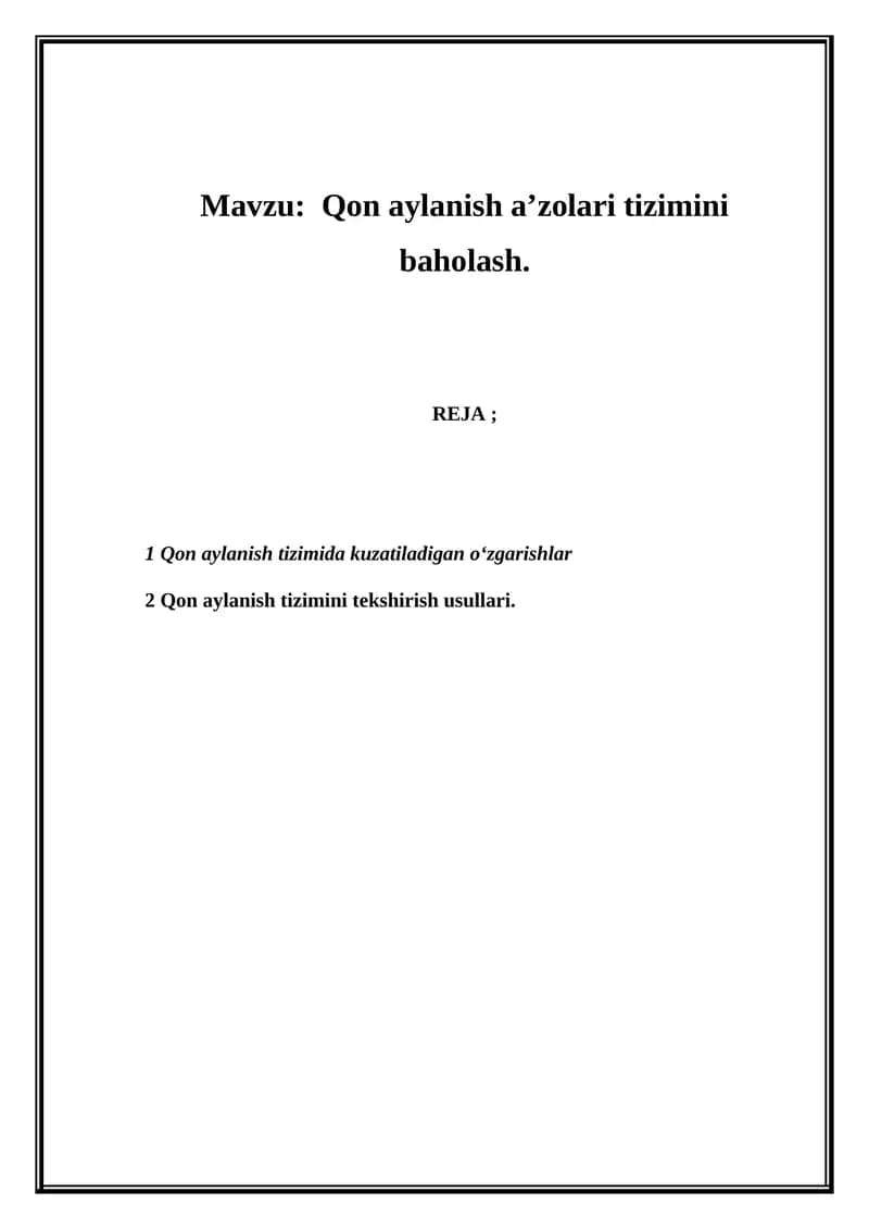 Qon aylanish a’zolari tizimini baholash