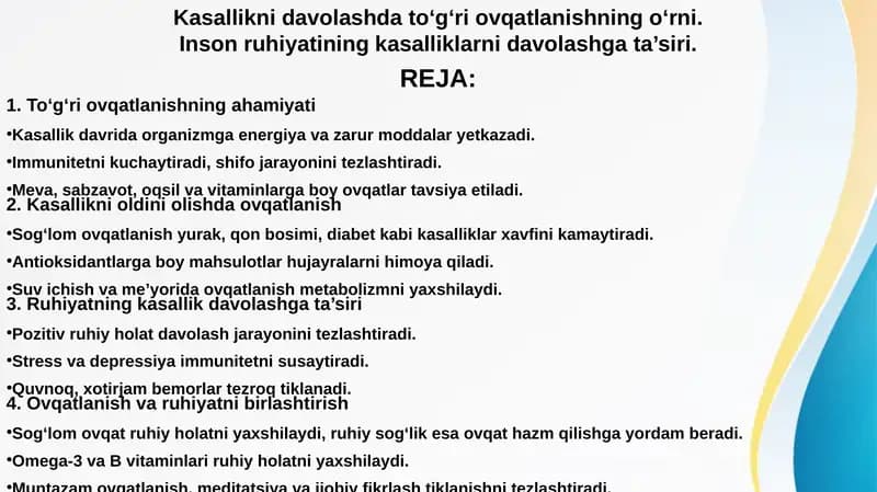 Kasallikni davolashda to‘g‘ri ovqatlanishning o‘rni. Inson ruhiyatining kasalliklarni davolashga ta’siri