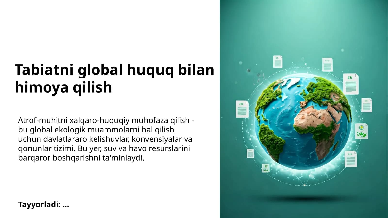 Atrof-muhitni muhofaza qilishning asosiy xalqaro konvensiyalari