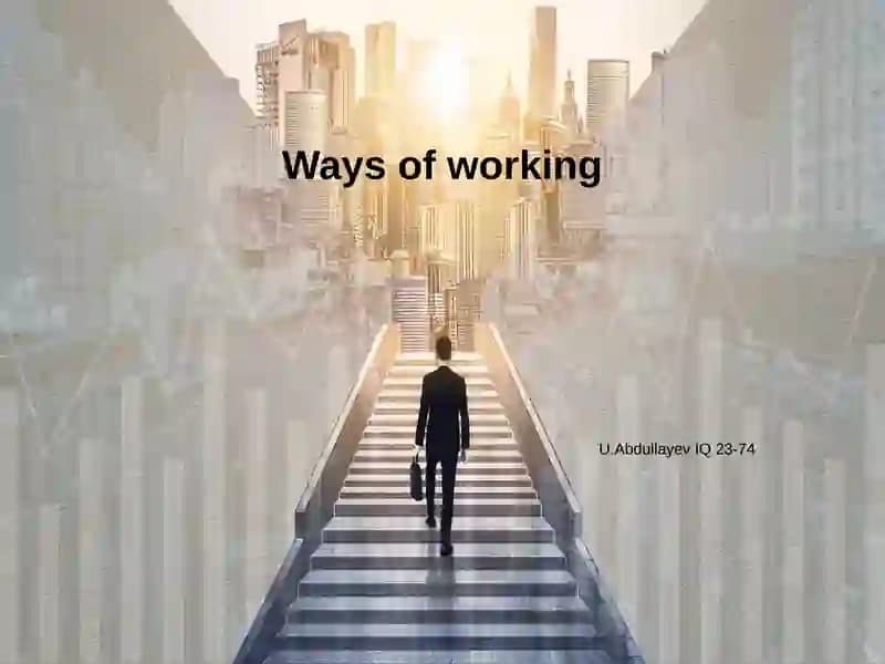 Ways of Working