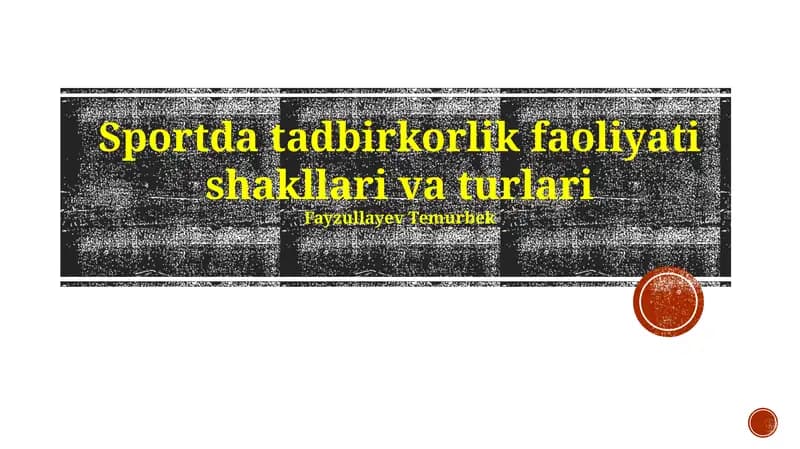 Sportda tadbirkorlik faoliyati shakllari va turlari