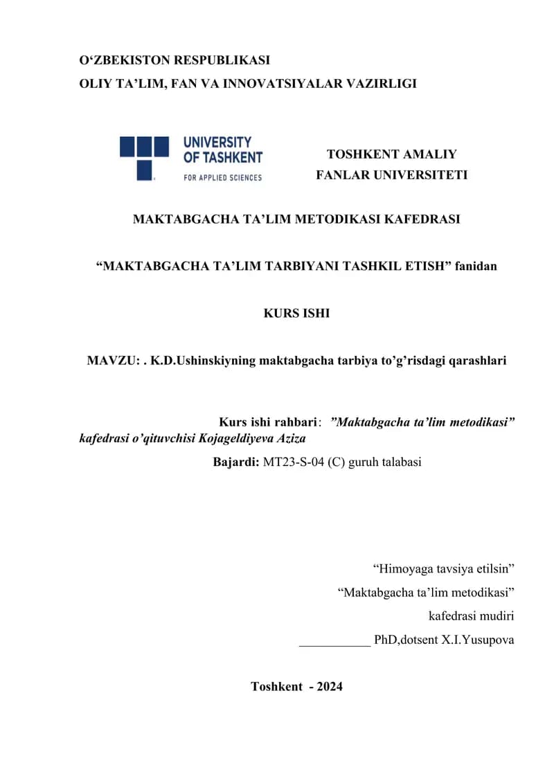 K.D.Ushinskiyning maktabgacha tarbiya to’g’risdagi qarashlari