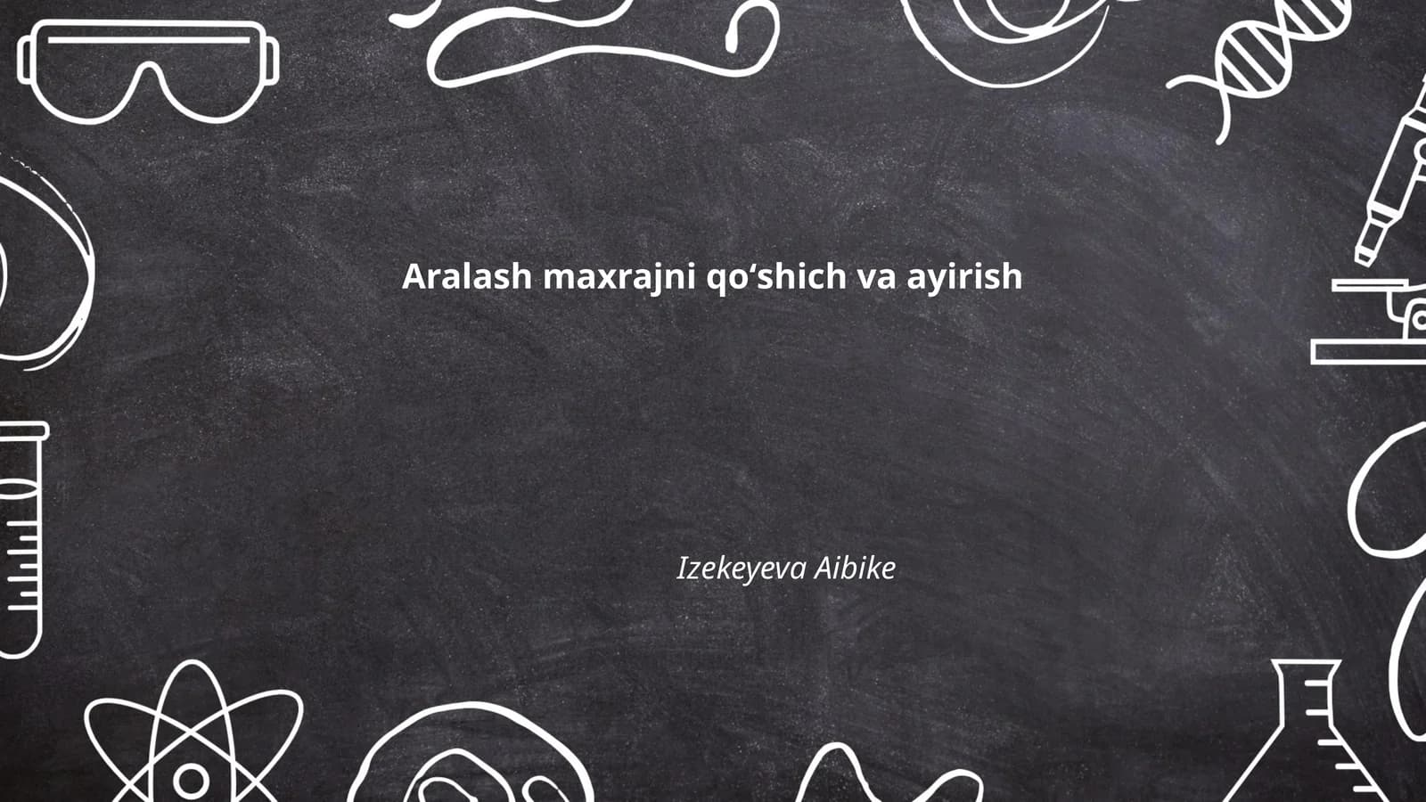 Aralash maxrajni qoʻshich va ayirish